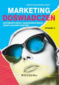 Marketing doświadczeń. Jak poruszyć - okładka książki