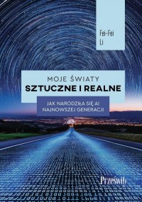 Moje światy sztuczne i realne. - okładka książki