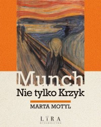 Munch Nie tylko Krzyk - okładka książki