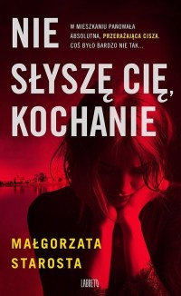 Nie słyszę Cię, kochanie - okładka książki