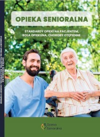 Opieka senioralna. Standardy opieki - okładka książki