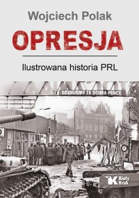 Opresja..  Ilustrowana historia - okładka książki