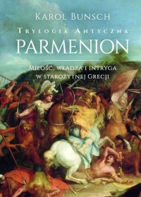 Parmenion. Trylogia antyczna - okładka książki