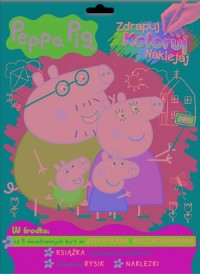 Peppa Pig Zdrapuj, koloruj, naklejaj - okładka książki