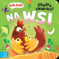 Puk, puk! Otwórz okienko! Na wsi - okładka książki