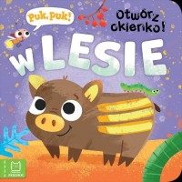 Puk, puk! Otwórz okienko! W lesie - okładka książki