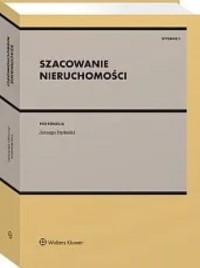 Szacowanie nieruchomości wyd.5/2024 - okładka książki