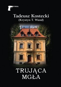 Trująca mgła - okładka książki