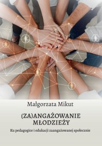 (Za)angażowanie młodzieży.. Ku - okładka książki