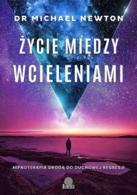 Życie między wcieleniami - okładka książki