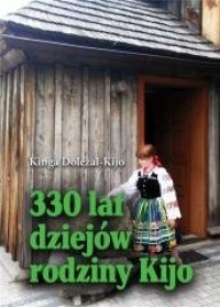 330 lat dziejów rodziny Kijo - okładka książki