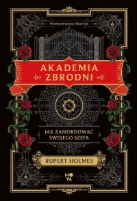 Akademia zbrodni. Jak zamordować - okładka książki