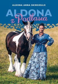 Aldona z Podlasia - okładka książki