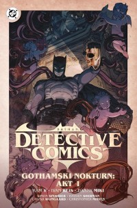 Batman Detective Comics. Gothamski - okładka książki