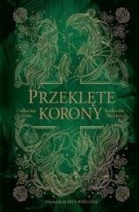 Bliźniacze korony. Tom 2. Przeklęte - okładka książki