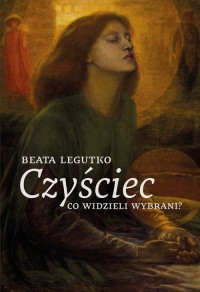 Czyściec. Co widzieli wybrani - okładka książki