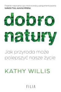 Dobro natury Jak przyroda może - okładka książki