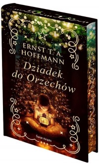 Dziadek do orzechów. Edycja kolekcjonerska - okładka książki