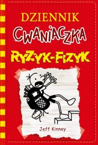 Dziennik cwaniaczka. Ryzyk-fizyk - okładka książki