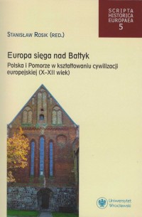 Europa sięga nad Bałtyk. Polska - okładka książki