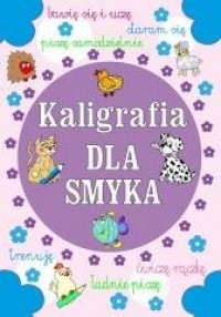 Kaligrafia dla smyka - okładka książki