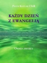 Każdy Dzień z Ewangelią - Okres - okładka książki