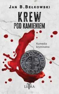 Krew pod kamieniem - okładka książki