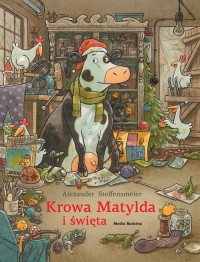 Krowa Matylda i święta - okładka książki