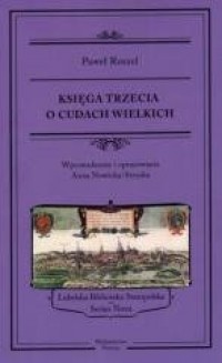 Księga trzecia o cudach wielkich - okładka książki