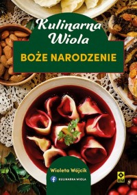 Kulinarna Wiola Boże Narodzenie - okładka książki