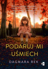 Podaruj mi uśmiech - okładka książki