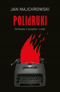 POLIdRUKI. Potrawa z książek i - okładka książki