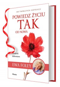 Powiedz życiu TAK od nowa. 300 - okładka książki