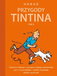 Przygody Tintina. Tom 6 - okładka książki