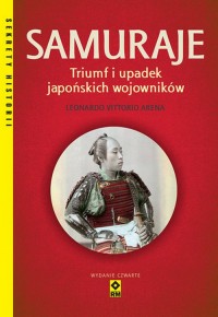 Samuraje Triumf i upadek japońskich - okładka książki