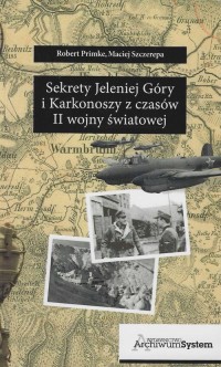 Sekrety Jeleniej Góry i Karkonoszy - okładka książki