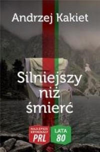 Silniejszy niż śmierć - okładka książki