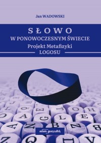 Słowo w Ponowoczesnym Świecie Projekt - okładka książki