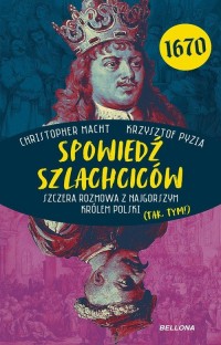 Spowiedź szlachciców 1670 - okładka książki