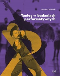 Taniec w badaniach performatywnych - okładka książki