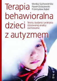 Terapia behawioralna dzieci z autyzmem. - okładka książki