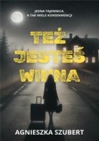 Też jesteś winna - okładka książki