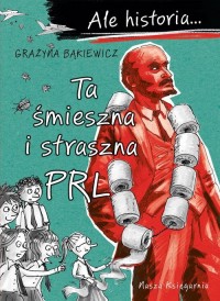 Ale historia? Ta śmieszna i straszna - okładka książki