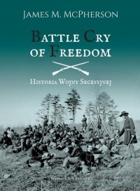 Battle Cry of Freedom Historia - okłakda ebooka