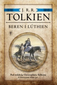 Beren i Lúthien. Pod redakcją Christophera - okładka książki