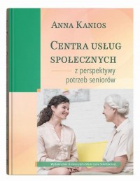 Centra usług społecznych – z perspektywy - okłakda ebooka