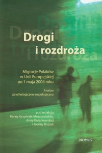 Drogi i rozdroża. Migracje Polaków - okłakda ebooka