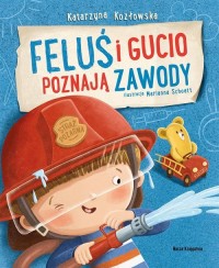 Feluś i Gucio poznają zawody - okładka książki