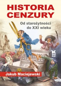 Historia cenzury. Od starożytności - okładka książki