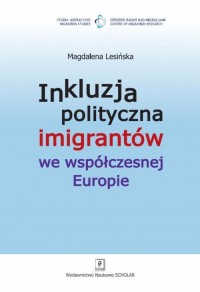 Inkluzja polityczna imigrantów - okłakda ebooka